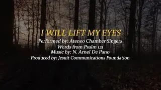 I Will Lift My Eyes I Ateneo Chamber Singers | Acclaim
