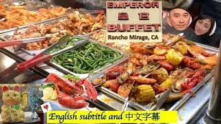 Emperor Buffet is the only Asian buffet in Rancho Mirage, CA. Decent food/lobster/Not very expensive