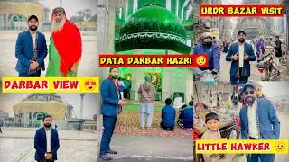 Data Darbar Lahore Visit 😍 | Urdu Bazar and Anarkali Visit with buddy 🙌🏻😍