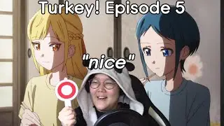 Newbie Jun Reacts | Turkey! Time to Strike (Episode 5)