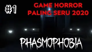 UJI NYALI DI GAME HORROR PALING SERU ABIS - Phasmophobia Indonesia #1