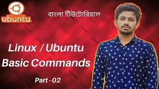 Ubuntu (Linux) Basic Commands for Beginners || Ubuntu Bangla Tutorial