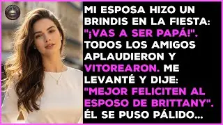 Mi esposa brindó en la fiesta: “¡Vas a ser padre!”, todos los amigos vitorearon…