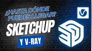 SketchUp y V-Ray ¿Hasta dónde puedes llegar?