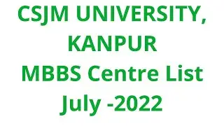 csjmu exam centre list, gsvm, mbbs exam list, kanpur university, csjmu