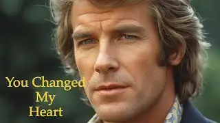 YOU CHANGED MY HEART | 70s Soft Rock Love Song| Ailmost Forgotten Hits