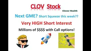 #CLOV stock: massive short squeeze this week?Huge volume & short interest 🔥 Millions of $$ betting!