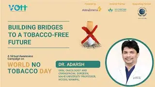 Safeguard Our Youth: End Tobacco Influence with Dr Adarsh Kudva