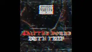 DETH TRIP - 