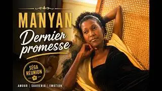 MANYAN  Dernier promesse