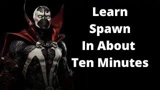 Ten Minute Spawn Mortal Kombat 11 Beginner Guide