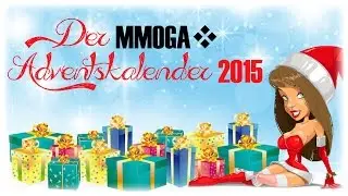 Der MMOGA Adventskalender 2015 - *INFO*