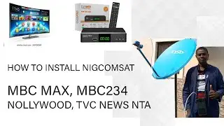 NIGCOMSAT КАК ОТСЛЕЖИВАТЬ MBC 2,3 ACTION, MAX, TVC NEWS на вашем бесплатном спутнике @eddyelectri...
