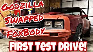 GODZILLA SWAPPED FOXBODY HITS THE ROAD!