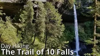 Day Hiking The Trail of Ten Falls | Silver Falls State Park