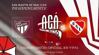 🔴 INDEPENDIENTE VS SAN MARTIN (SJ) | CANAL OFICIAL | AC&Aacute; EL ROJO