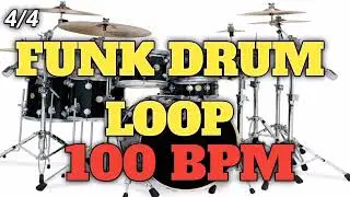 FUNK DRUM LOOP | 100 BPM