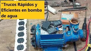 ¡No Cambies Tu Bomba de Agua AUN! Descubre Este Truco Genial para Capacitores o Condensadores