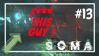 ESCAPE THE CURIE SUNKEN SHIP | SOMA WALKTHROUGH | PART#13 | FULL GAME | NO COMMENTARY |
