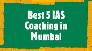 Best 10 UPSC Coaching in Mumbai | Institute Rank