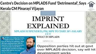 IMPRINT Explained MPLADS suspended; PM, MPs to take 30% salary cut-What is MPLADS ?