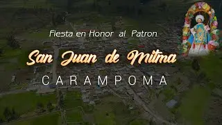 Fiesta Patronal en Honor al Patrón San de Mitma y las Cruces de Saracoto - Carampoma 2023 ( Parte 2)