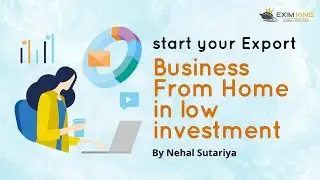 How to setup Export Import business from home