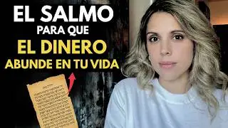 Domina el Salmo que Desbloquea la Riqueza
