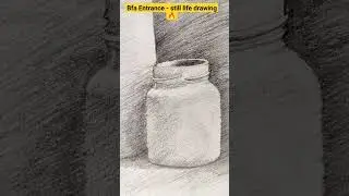 Bfa Entrance - still life drawing 🔥 #bfaexam #bfapractical #bfaentrance #stilllifedrawing