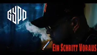 GYPO - Ein Schritt voraus (prod. by Zenit & Basstronaut)