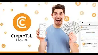 CryptoTab Браузер   Первый в мире браузер с майнингом 1