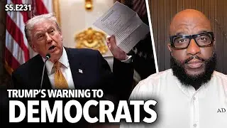 Trump's Warning To Democrats | 17,000 Cali Commercial Driver's Licenses Revoked, Mamdani  | S5.E231
