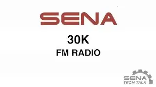 Sena 30K FM Radio