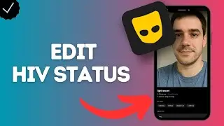 How to Edit Your HIV Status in Grindr (share your health info responsibly)