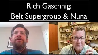 Rich Gaschnig - Belt Supergroup & Nuna