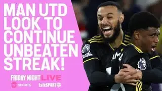 CAN UNITED AVENGE EUROPA LEAGUE FINAL DEFEAT? - TNT SPORTS x TALKSPORT - FRIDAY NIGHT LIVE 🎙️