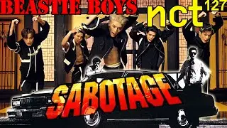 Sabotage x Kick It 4k (Beastie Boys VS NCT 127) kpop mashup