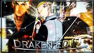 DRAKEN X ROCK STAR | DRAKEN EDIT | RYUGUJI KEN