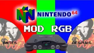 NINTENDO 64 - 🛠 MOD RGB UNIVERSAL 🛠 VERSION PAL ESPA&Ntilde;A
