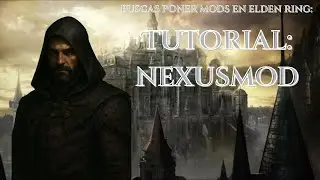 Tutorial de nexusmod.com #EldenRing #EldenRingMods #ModEngine2 #TutorialMods #PCGaming