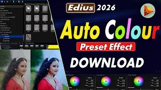 💖🎥**Edius Auto Color Correction Presets 2026 for Wedding Videos !**💖🎥