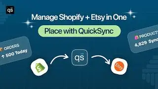 What Syncs Between Shopify and Etsy? | Shopify Etsy Integration | QuickSync