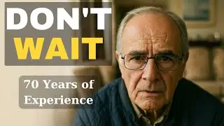70 Years of Experience &mdash; Don&rsquo;t Learn This Too Late