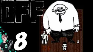 OFF Remake - Part 8: Chapters