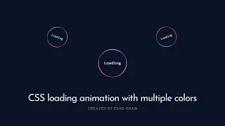 Master the Art of CSS Loading Animation | Create a Colorful Loading Animation with Multiple Colors!