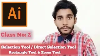 Adobe Illustrator cc Class Number 2-Direct Selection Tool-Selection Tool-Rectangle too in Urdu/Hindi