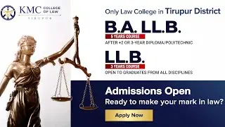 KMC College of Law, Tirupur | Admissions Open for AY 2025-26