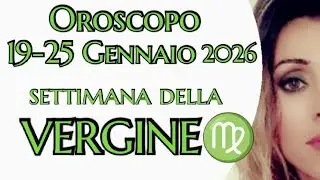 VERGINE♍ previsioni settimana dal 19 al 25 Gennaio 2026🔮Tarocchi🔮