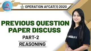 AFCAT 2020 Preparation | AFCAT Reasoning Previous Papers With Solutions (Part-2)