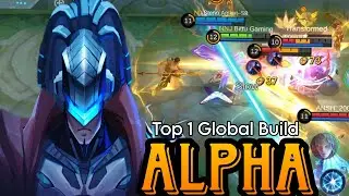 ALPHA INSANE DAMAGE BUILD || ALPHA TOP 1 GLOBAL BUILD || MOBILE LEGEND BANG BANG